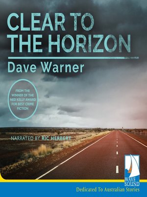 cover image of Clear to the Horizon